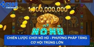 chiến lược chơi nổ hũ