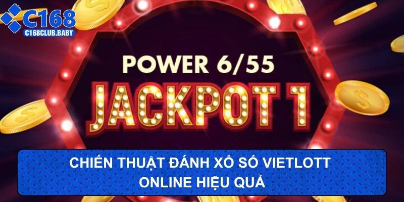 Chiến thuật đánh xổ số Vietlott online hiệu quả