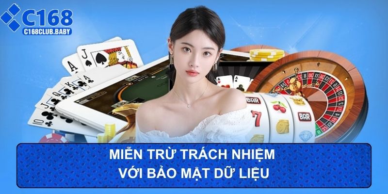 Miễn trừ trách nhiệm với bảo mật dữ liệu