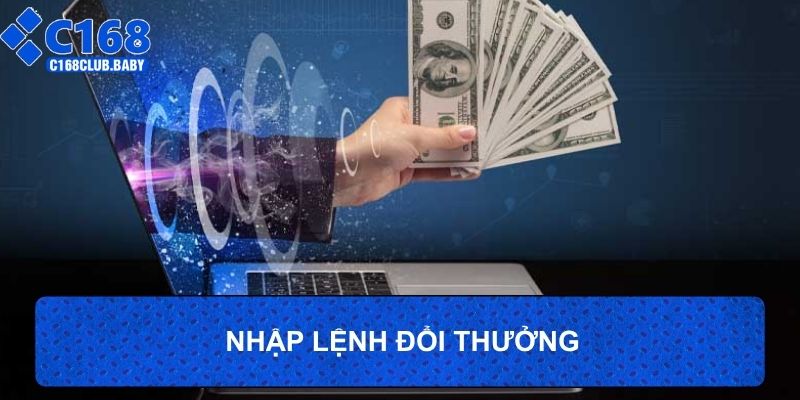 Nhập lệnh đổi thưởng