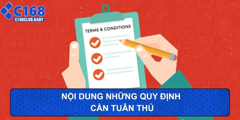 Nội dung những quy định cần tuân thủ