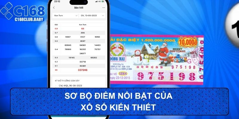 Sơ bộ điểm nổi bật của xổ số kiến thiết